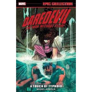 Daredevil Epic Collection: A Touch of Typhoid