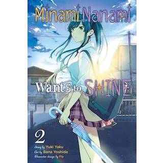 Minami Nanami Wants to Shine, Vol. 2