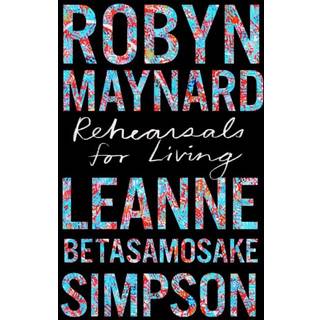 Rehearsals for Living