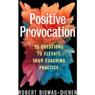 Positive Provocation