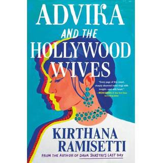 Advika and the Hollywood Wives