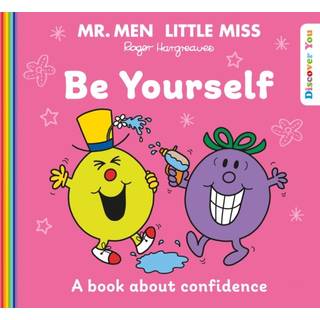 Mr. Men Little Miss: Be Yourself