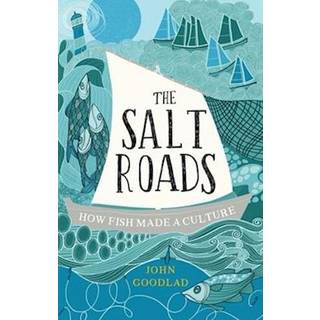 The Salt Roads