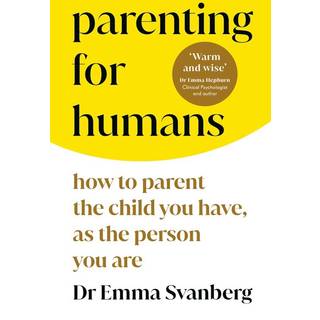 Parenting for Humans