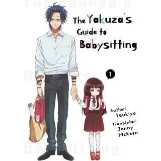 The Yakuza's Guide to Babysitting Vol. 1