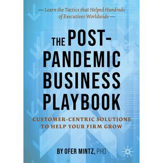 The Post-Pandemic Business Playbook