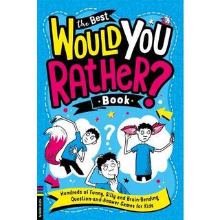 The Best Would You Rather Book