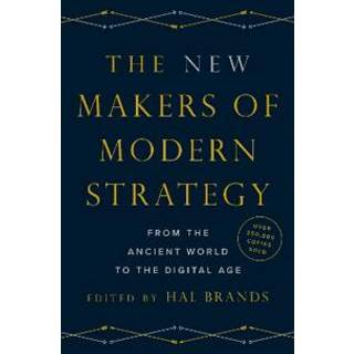 The New Makers of Modern Strategy
