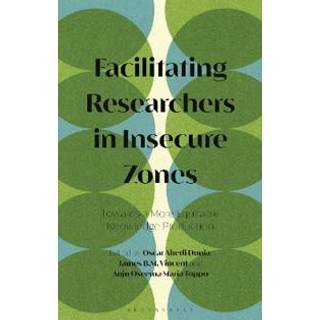 Facilitating Researchers in Insecure Zones