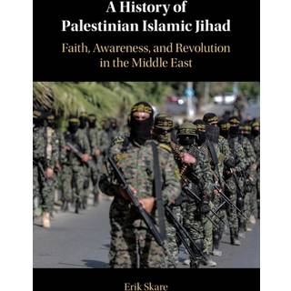 A History of Palestinian Islamic Jihad
