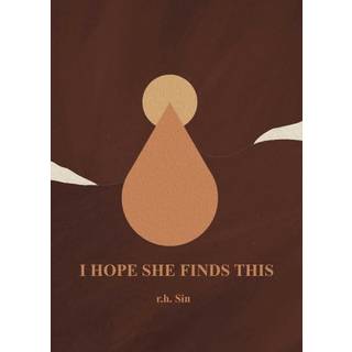 I Hope She Finds This