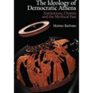 The Ideology of Democratic Athens