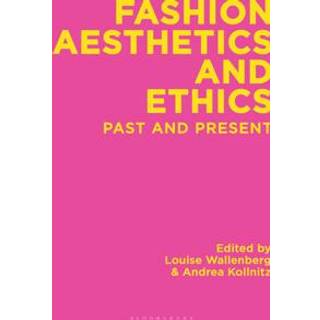 Fashion Aesthetics and Ethics