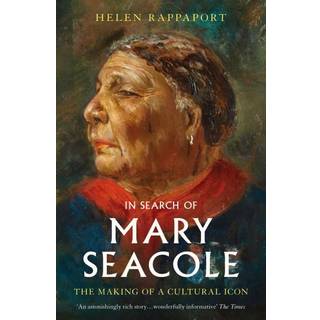 In Search of Mary Seacole