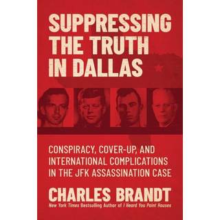 Suppressing the Truth in Dallas