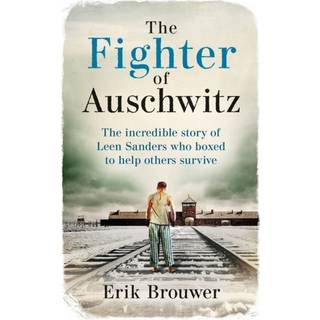 The Fighter of Auschwitz