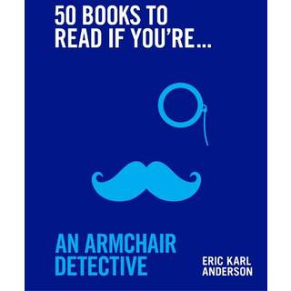 50 Books to Read If You're an Armchair Detective