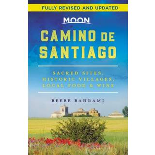 Moon Camino de Santiago (Second Edition)