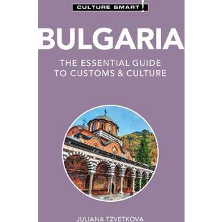 Bulgaria - Culture Smart!