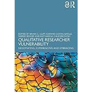Qualitative Researcher Vulnerability