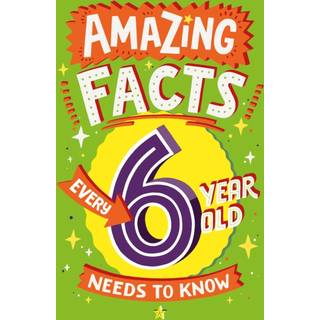 Amazing Facts Every 6 Year Old Needs to Know