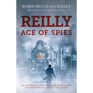 Reilly Ace of Spies
