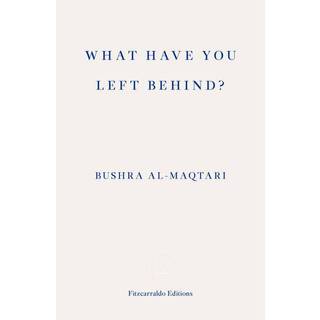 What Have You Left Behind?