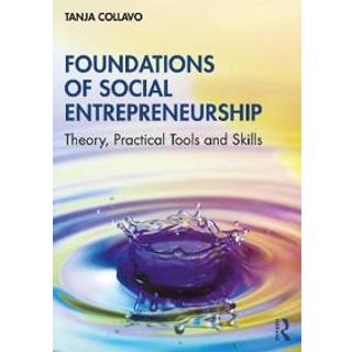 Foundations of Social Entrepreneurship