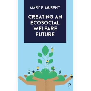 Creating an Ecosocial Welfare Future