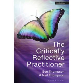 The Critically Reflective Practitioner