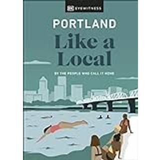 Portland Like a Local