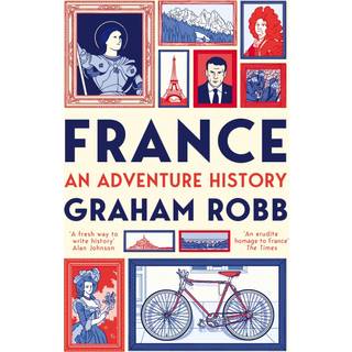 France: An Adventure History