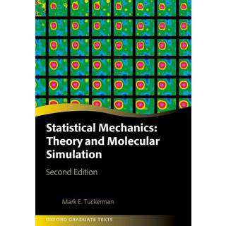 Statistical Mechanics: Theory and Molecular Simulation