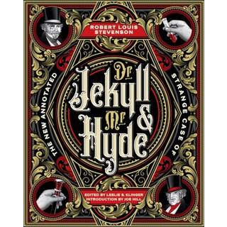 The New Annotated Strange Case of Dr. Jekyll and Mr. Hyde