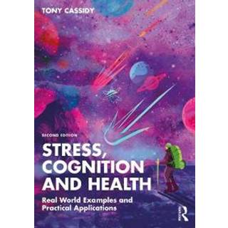 Stress, Cognition and Health