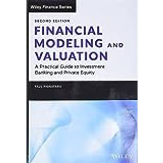Financial Modeling and Valuation