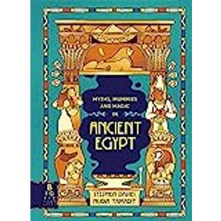 Comic Strip Myths: Myths, Mummies and Magic in Ancient Egypt