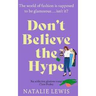 Don't Believe the Hype