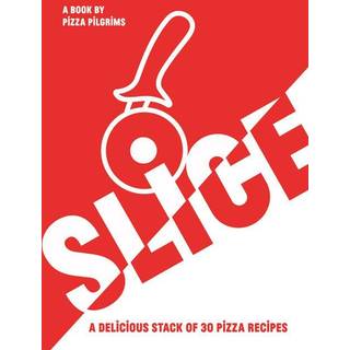 SLICE– Pizza Pilgrims