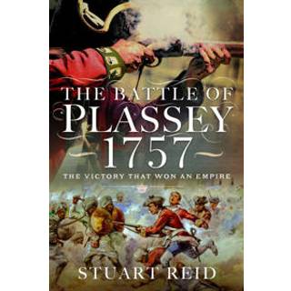 The Battle of Plassey 1757