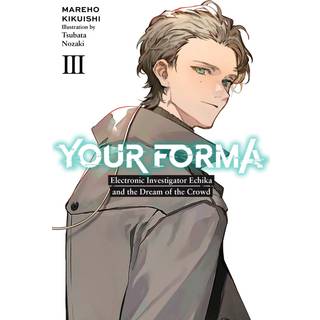 Your Forma, Vol. 3