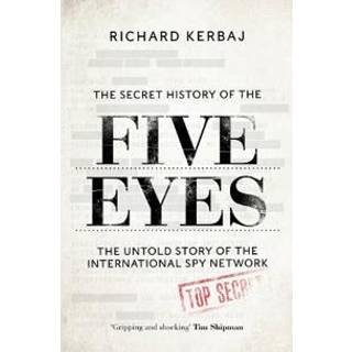 The Secret History of the Five Eyes