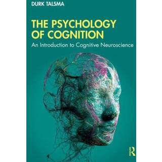 The Psychology of Cognition
