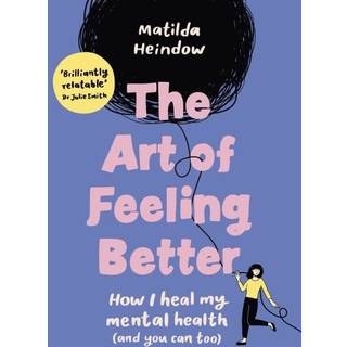 The Art of Feeling Better