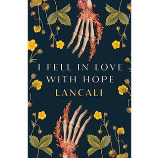 Lancali - I Fell in Love with Hope - B-format PB