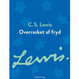 Overrasket af fryd
