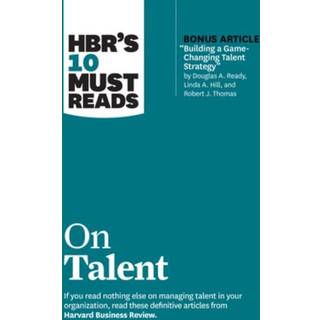 HBR's 10 Must Reads on Talent