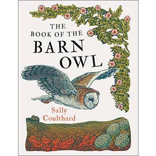 The Book of the Barn Owl
