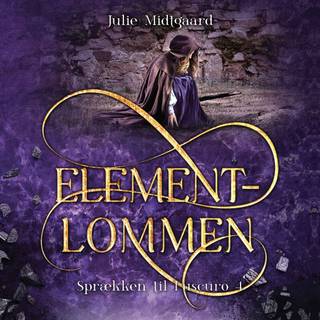 Sprækken til Luscuro #4: Elementlommen (Lydbog)