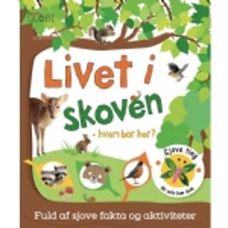 Livet i skoven - hvem bor her?